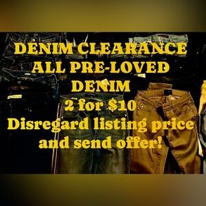 ALL pre-loved denim (shorts jeans etc.) 2 for $10